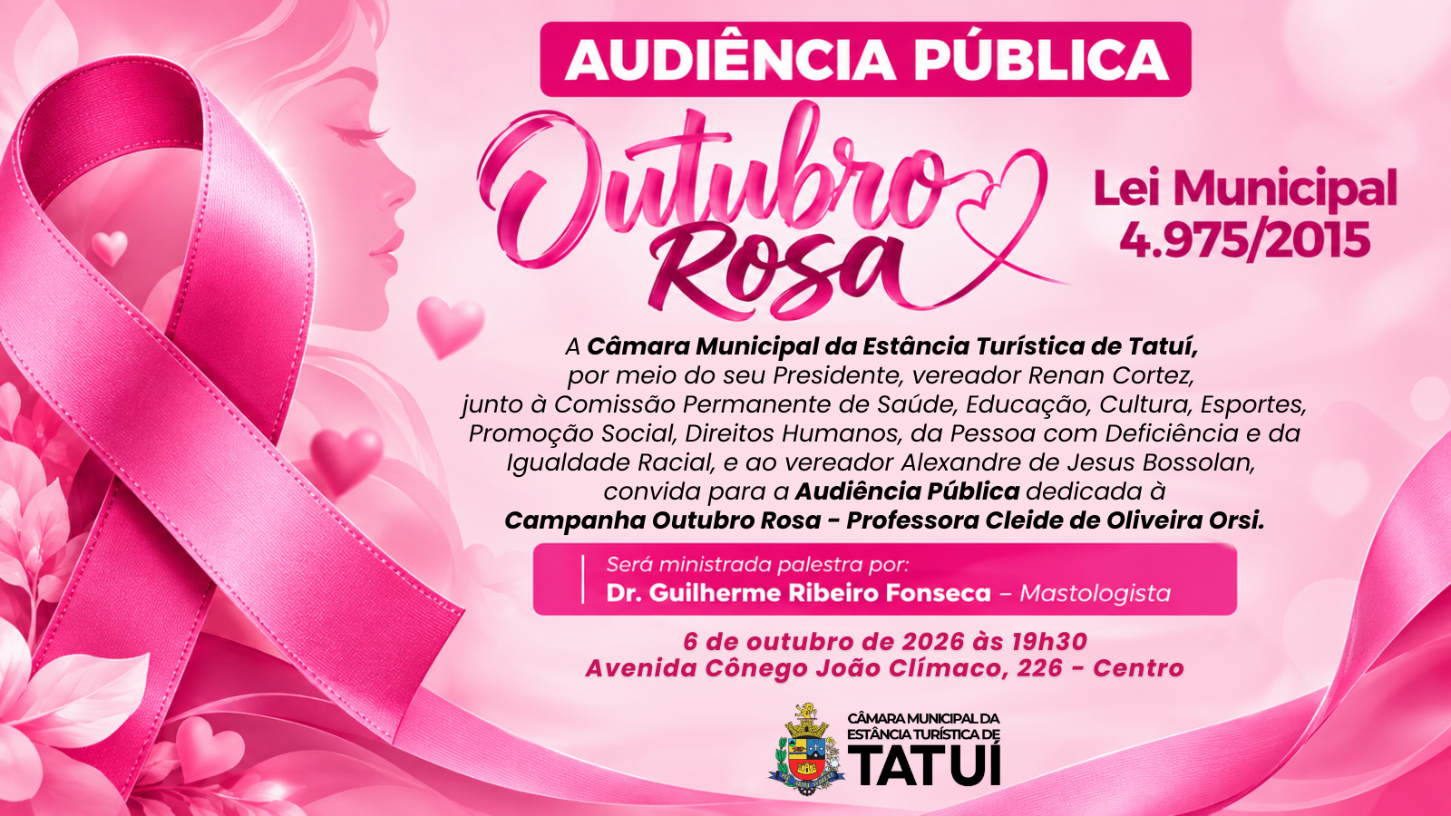 AUDIÊNCIA PÚBLICA SOBRE O “OUTUBRO ROSA” SERÁ REALIZADA NA CÂMARA DE TATUÍ